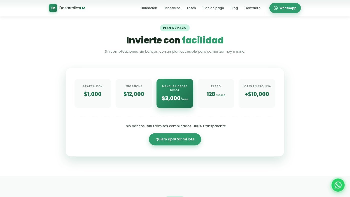 El plan de pago público: apartado, enganche, mensualidad y plazo — el mismo esquema que administra el sistema.